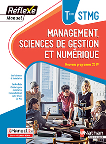 Management, Sciences de gestion et num&eacute;rique - Bac STMG [Tle] - Manuel