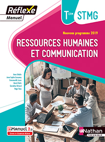 Ressources humaines et communication - Bac STMG [Tle] - Manuel R&eacute;flexe - Ed.2020
