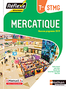 Mercatique - Bac STMG [Tle] - Pochette R&eacute;flexe - Ed.2020
