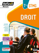 Droit - Bac STMG [Tle] - Manuel R&eacute;flexe - Ed. 2024