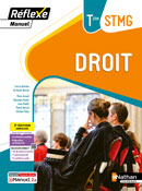 Droit - Bac STMG [Term] - Manuel R&eacute;flexe - &Eacute;d. 2024