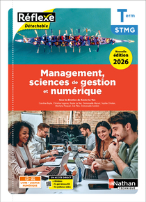 Management, Sciences de gestion et num&eacute;rique [Term STMG] Coll. R&eacute;flexe - Ed. 2026