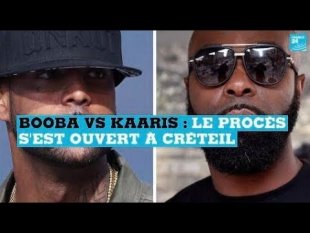 Avant Chapitre  4 – Le procès des rappeurs Booba et Kaaris – France24